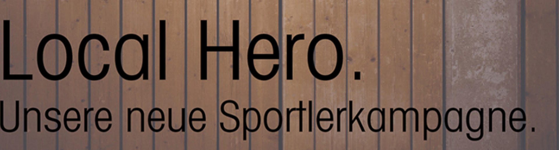 Schriftzug "Local Hero"